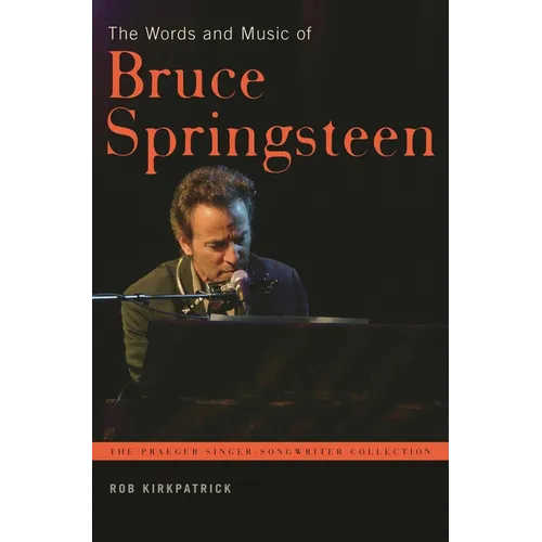 The Words and Music of Bruce Springsteen - Hardcover Book