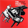 The White Stripes Dead Leaves and The Dirty Ground / Stop Breaking Down [Limited Edition Vinyl Single] Vinyl Record