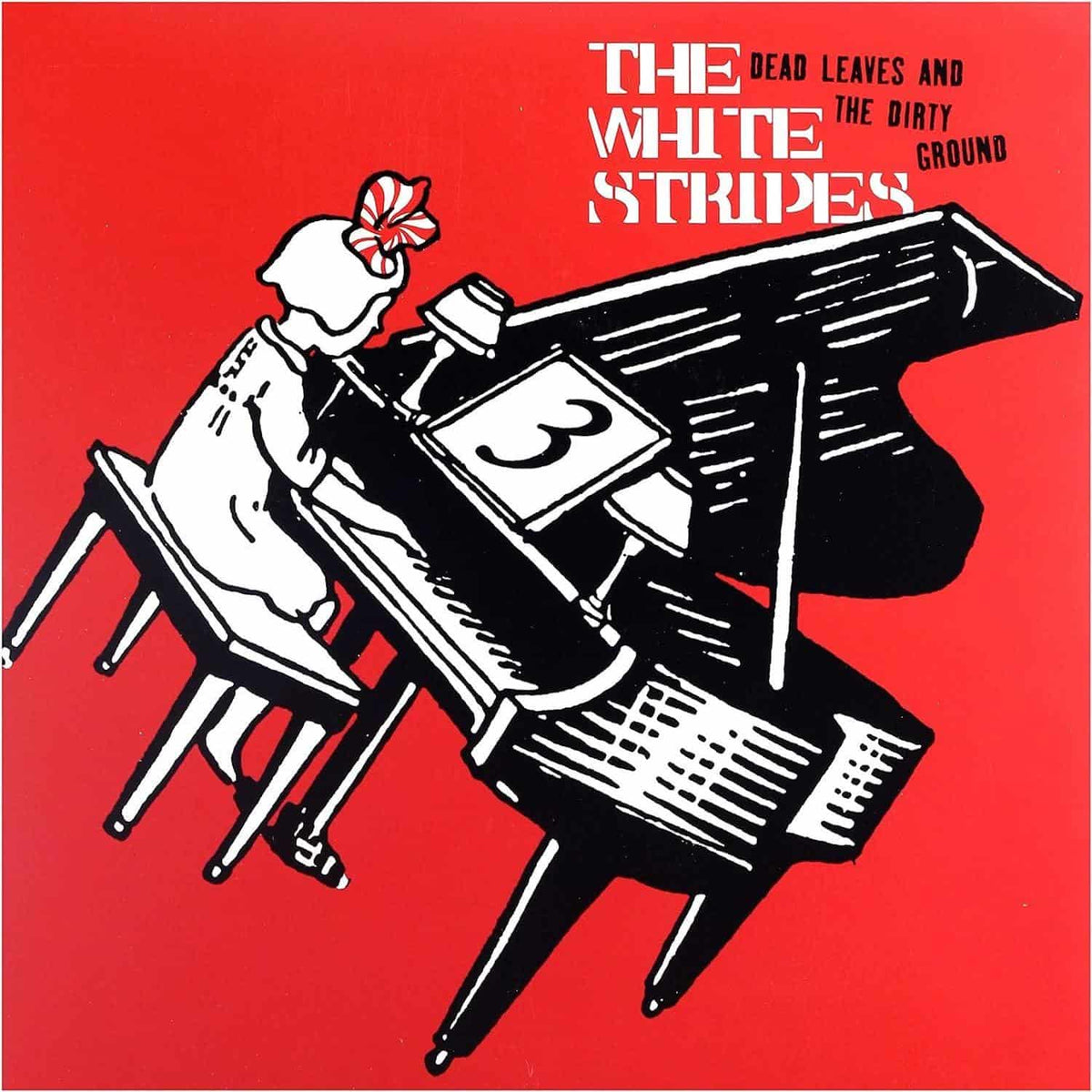 The White Stripes Dead Leaves and The Dirty Ground / Stop Breaking Down [Limited Edition Vinyl Single] Vinyl Record