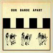 Our Bande Apart Music CD