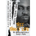 This Thug's Life - Hardcover Book