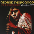 Thorogood, George - Live In Boston 1982 (Deluxe Edition) (RSD Black Friday 11.27.2020) Vinyl Record