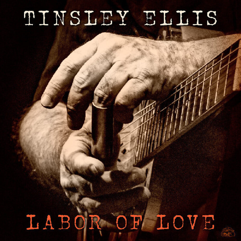 Tinsley Ellis – Labor Of Love Music CD