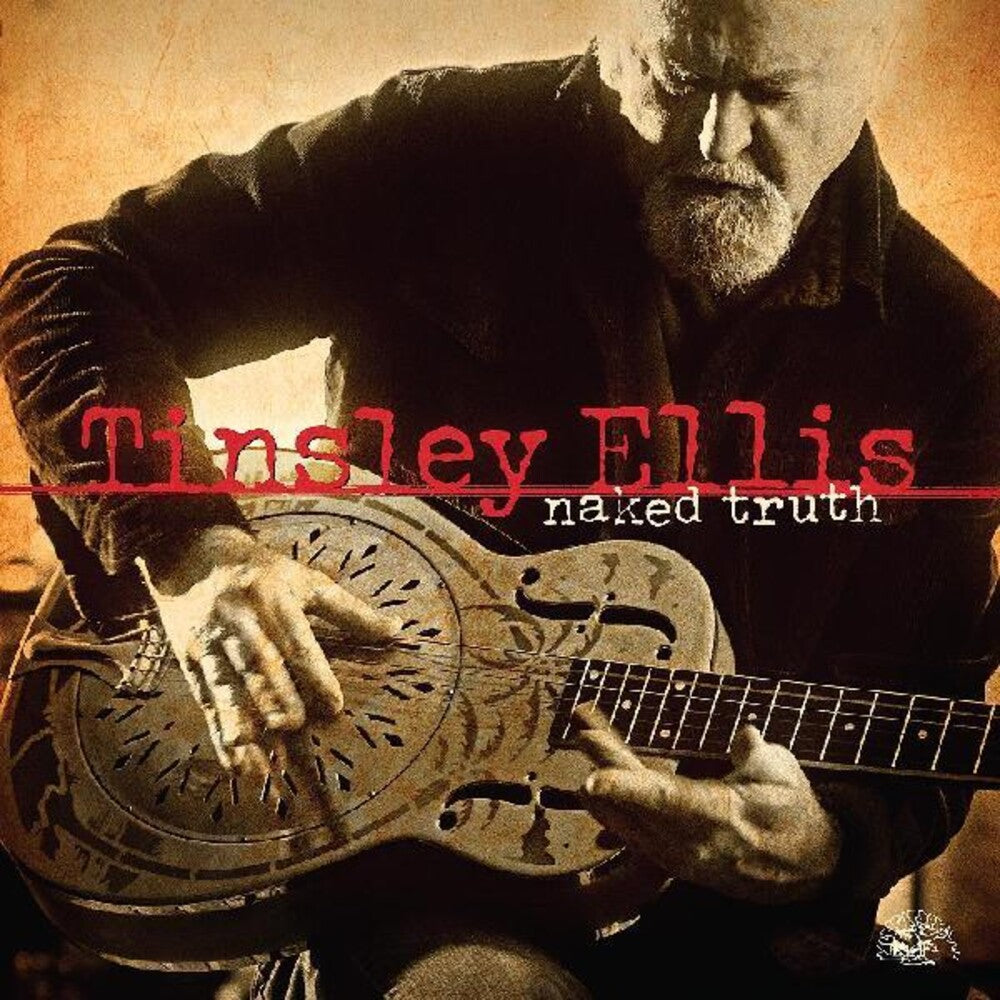 Tinsley Ellis – Naked Truth Music CD