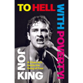 To Hell with Poverty!: A Class Act: Inside the Gang of Four - Hardcover Book