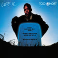 Life is... Too $hort (Ltd. Blue Swirl Vinyl) Vinyl Record