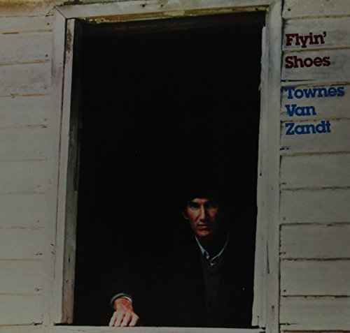 Townes Van Zandt - FLYIN SHOES Vinyl Record