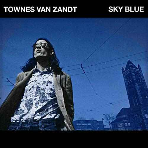 Townes Van Zandt - Sky Blue Vinyl Record