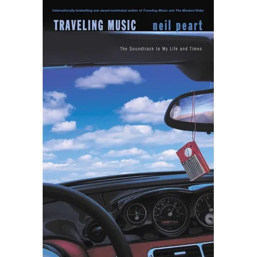 Traveling Music: The Soundtrack to My Life and Times - Paperback Book
