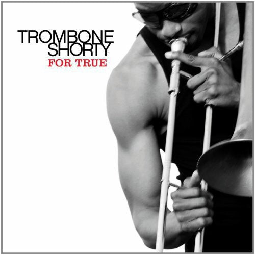 Trombone Shorty – For True (LP Vinyl) Vinyl Record