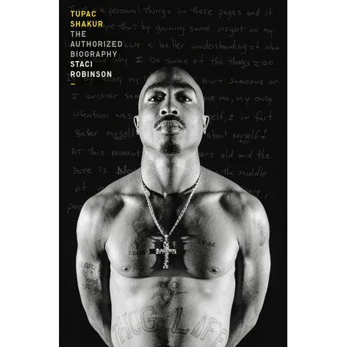 Tupac Shakur: The Authorized Biography - Paperback Book