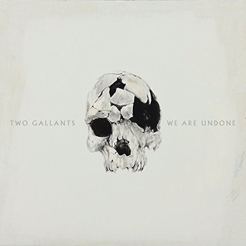 Two Gallants – We Are Undone Music CD
