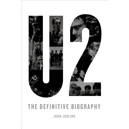 U2: The Definitive Biography - Paperback Book