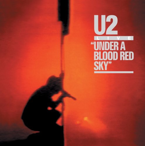 U2 – Under A Blood Red Sky Music CD