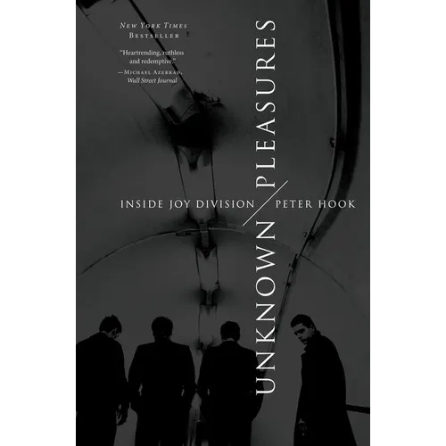 Unknown Pleasures: Inside Joy Division - Paperback Book