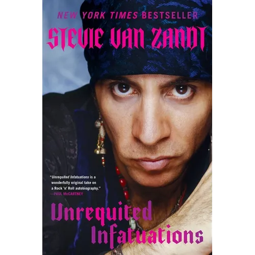 Unrequited Infatuations: A Memoir - Paperback Book