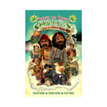 Cheech & Chong's Chronicles The Graphic Novel - Hardcover Book