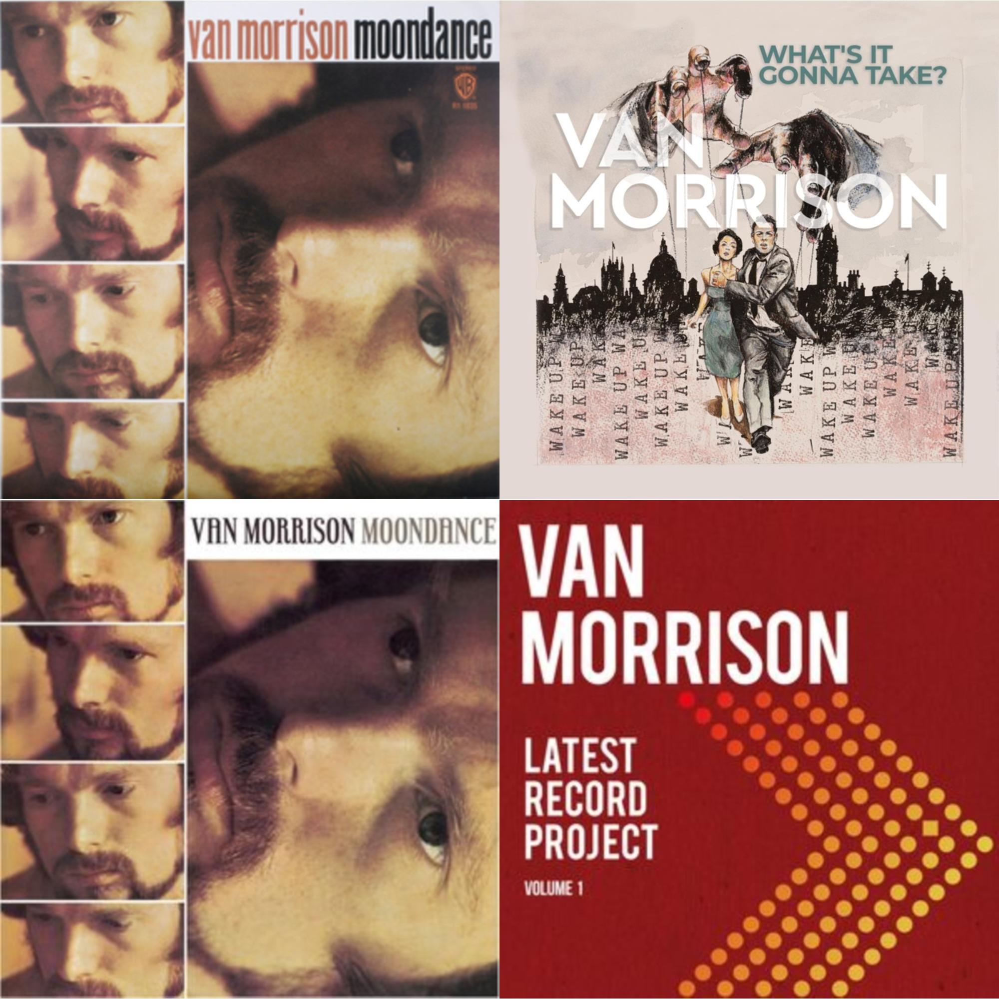 Moondance (Deluxe/3LP) & Moondance & Latest Record Project Volume I (3LP) & What’S It Gonna Take? (2LP)