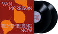 Van Morrison – Remembering Now (2-LP Vinyl) Vinyl Record