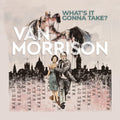Van Morrison What’s It Gonna Take? [2 LP] Vinyl Record