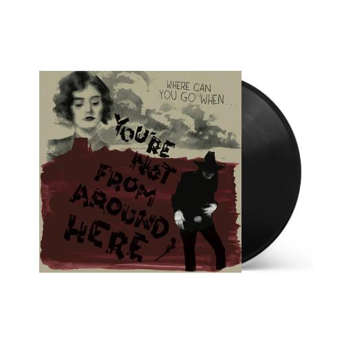 Various Artists - You're Not From Around Here (Various Artists)