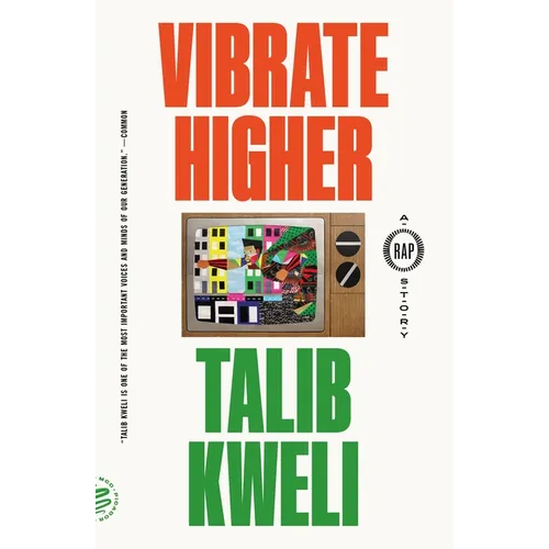 Vibrate Higher: A Rap Story - Paperback Book