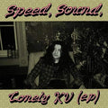 Speed, Sound, Lonely KV - EP Vinyl Record