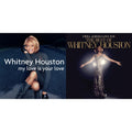 I Will Always Love You: The Best Of Whitney Houston (2LP) & My Love Is Your Love