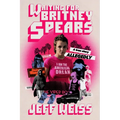 Waiting for Britney Spears: A True Story, Allegedly - Paperback Book
