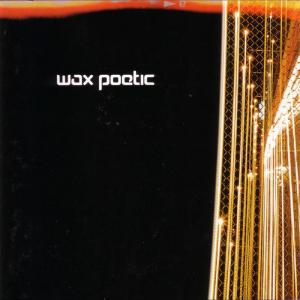 Wax Poetic RSD 21 Vinyl Record