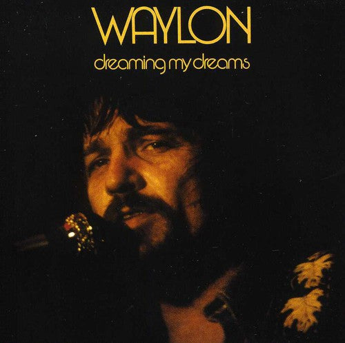 Waylon Jennings – Dreaming My Dreams Music CD