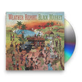 Weather Report – Black Market Music CD