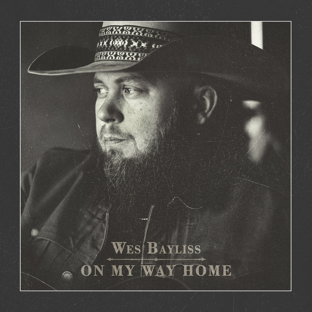 Wes Bayliss – On My Way Home Music CD