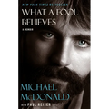 What a Fool Believes: A Memoir - Hardcover Book