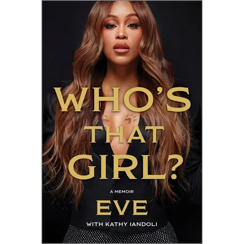 Who's That Girl?: A Memoir - Hardcover Book