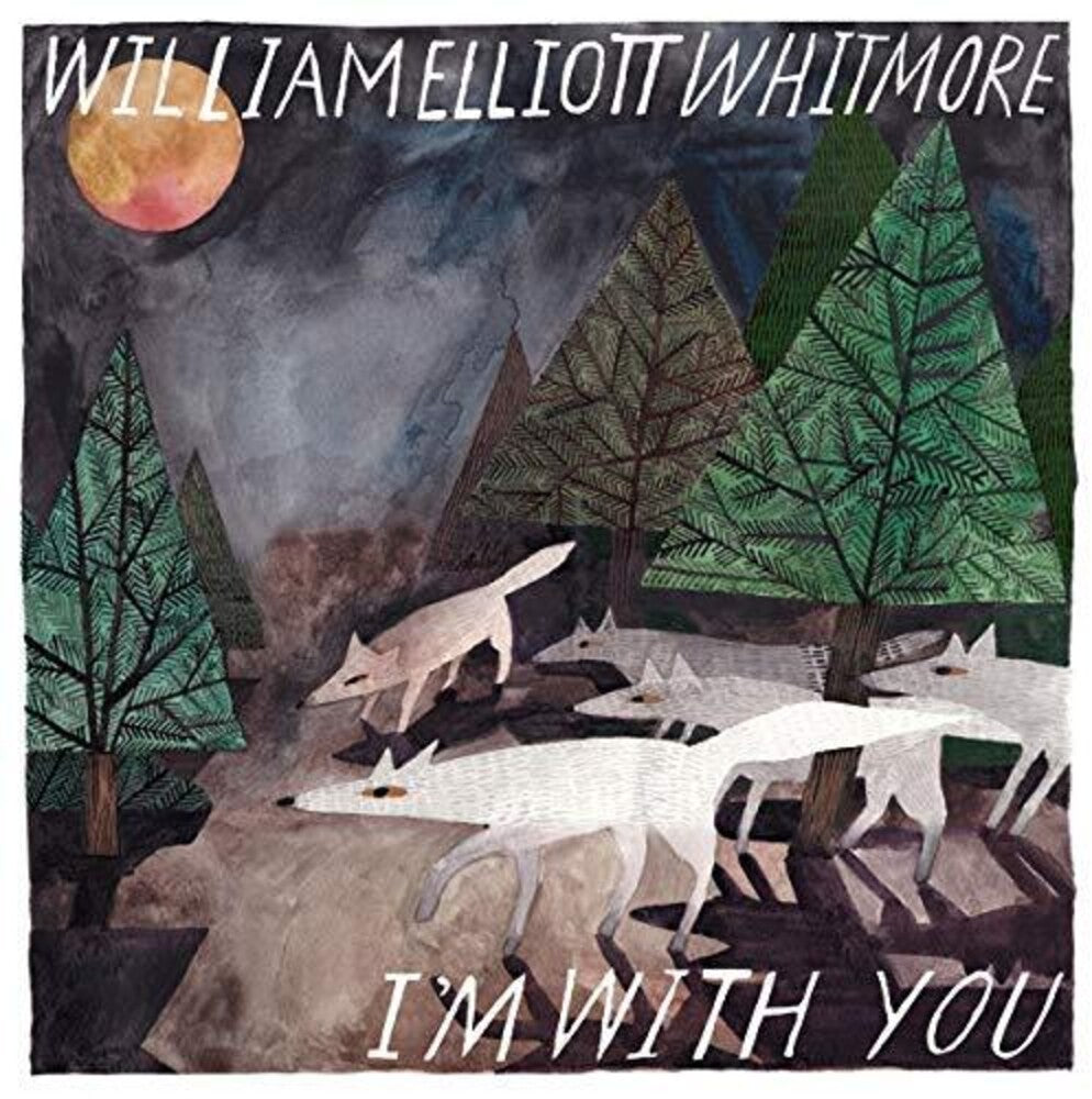 William Whitmore Elliott – I'm With You (LP Vinyl) Vinyl Record