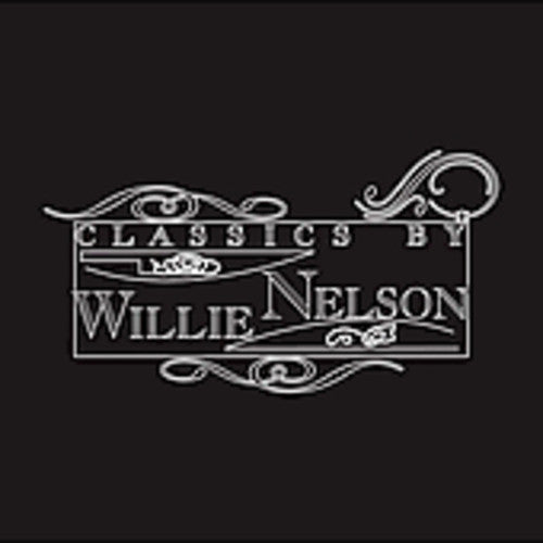 Willie Nelson – Classics By Willie Nelson (2-CD) Music CD