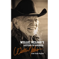 Willie Nelson's Letters to America: Heartfelt Reflections, Songs, and Humor from a Country Music Legend - Paperback Book