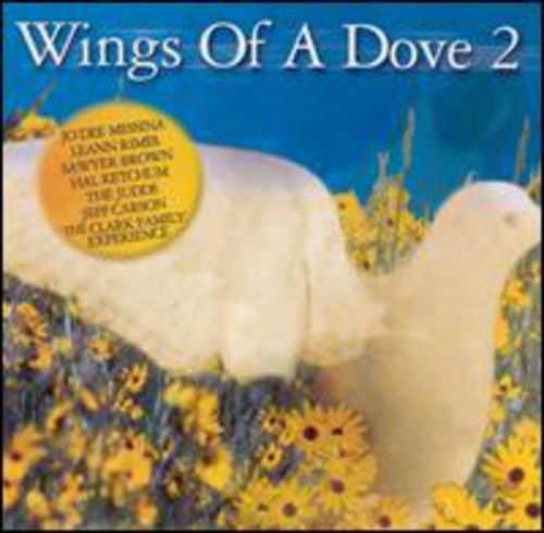 Wings Of A Dove – Wings Of A Dove, Vol. 2 Music CD