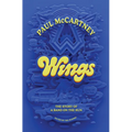 Wings: The Story of a Band on the Run - Hardcover Book