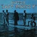Witch - Lazy Bones !! Vinyl Record