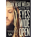 With My Eyes Wide Open: Miracles and Mistakes on My Way Back to Korn - Paperback Book