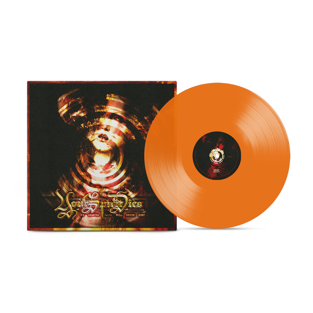 Your Spirit Dies - My Gnawing Pains Will Never Rest Translucent Orange Vinyl Record