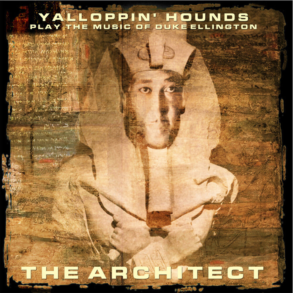 Yalloppin' Hounds – Play The Music Of Duke Ellington: The Architect Music CD