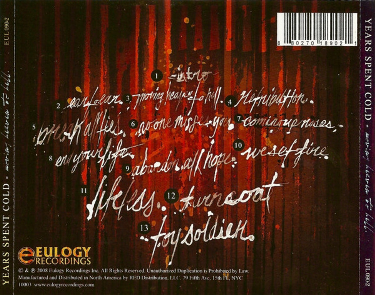 Years Spent Cold – Moving Heaven To Hell Music CD