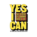 Yes I Can: The Story of Sammy Davis, Jr. - Paperback Book