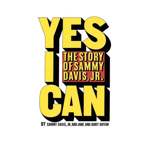 Yes I Can: The Story of Sammy Davis, Jr. - Paperback Book