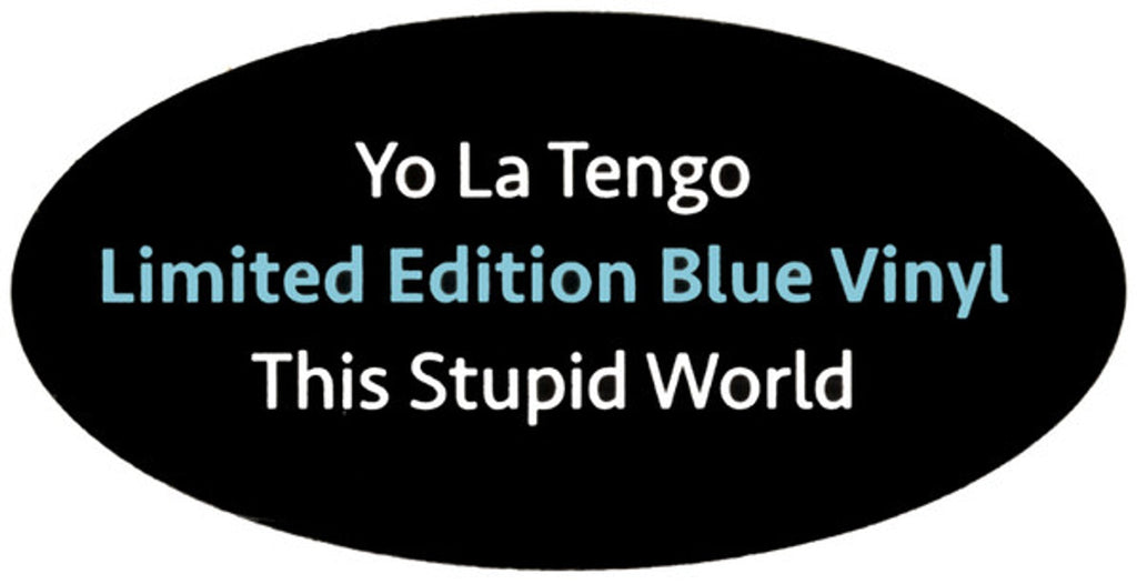 Yo La Tengo – This Stupid World (2-LP Blue Vinyl) Vinyl Record