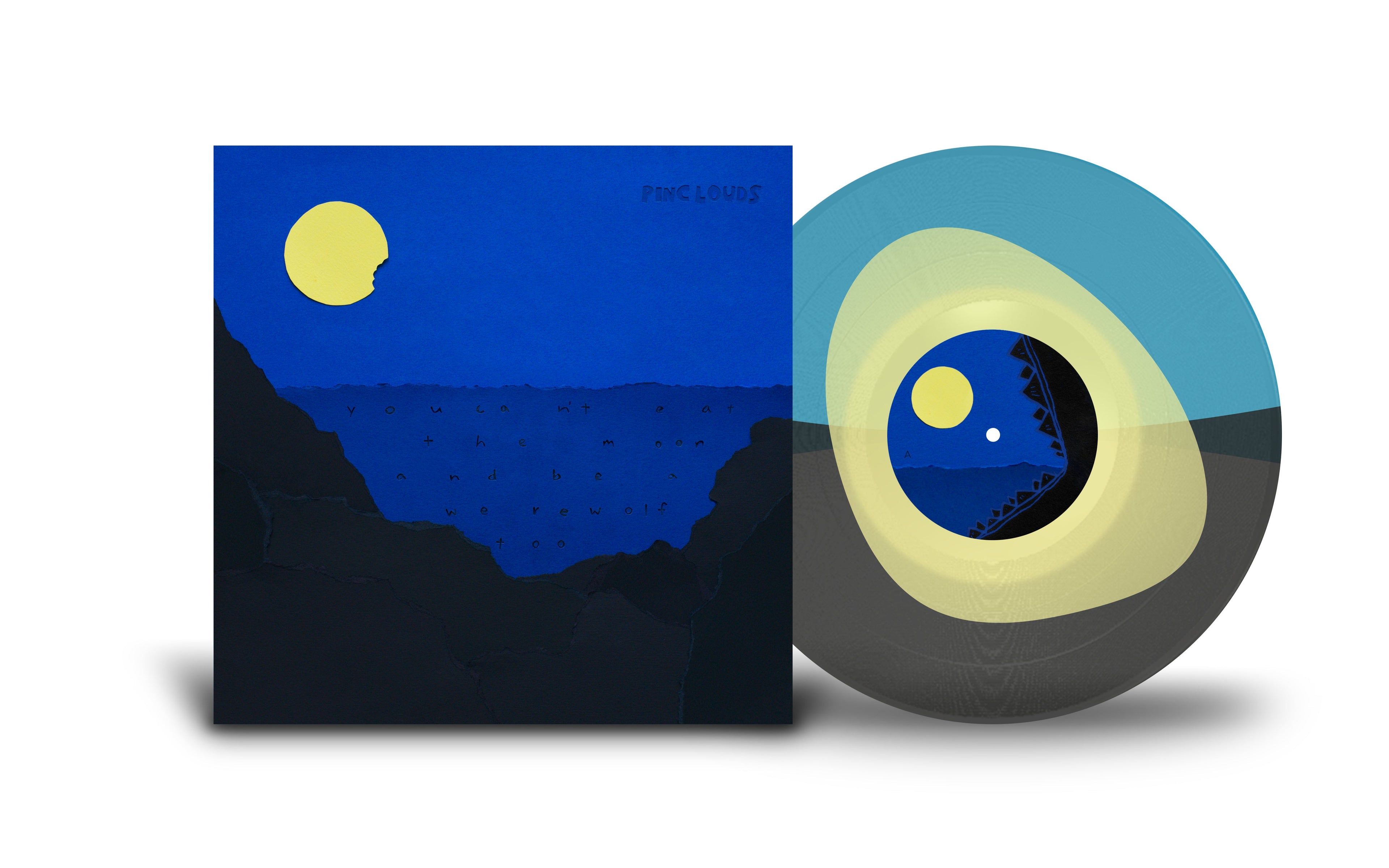 You Can't Eat the Moon and Be a Werewolf Too - LP Vinyl Record