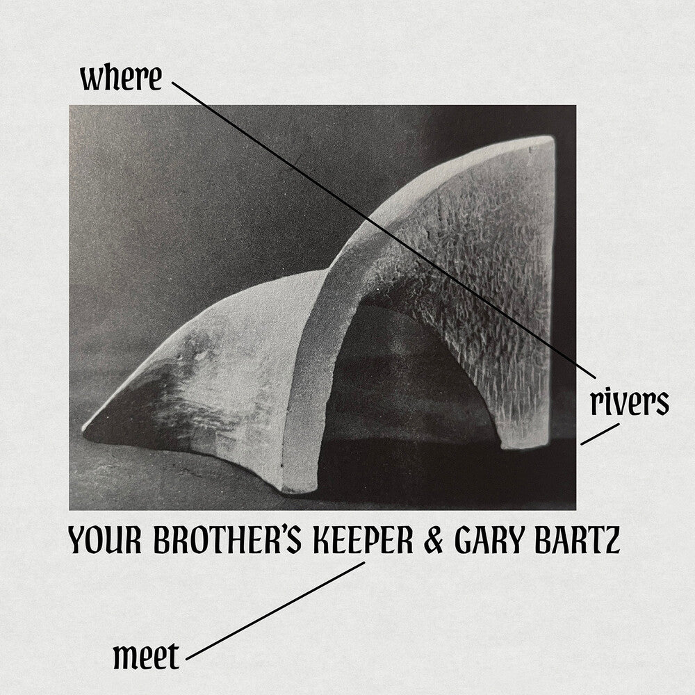 Your Brother's Keeper & Gary Bartz – Where Rivers Meet Music CD